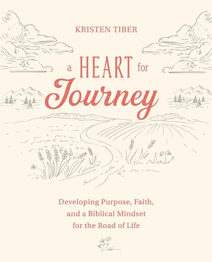 A Heart for Journey