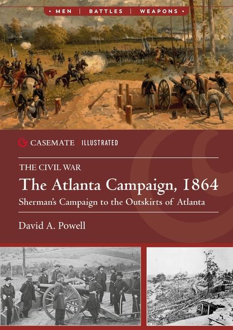 The Atlanta Campaign 1864