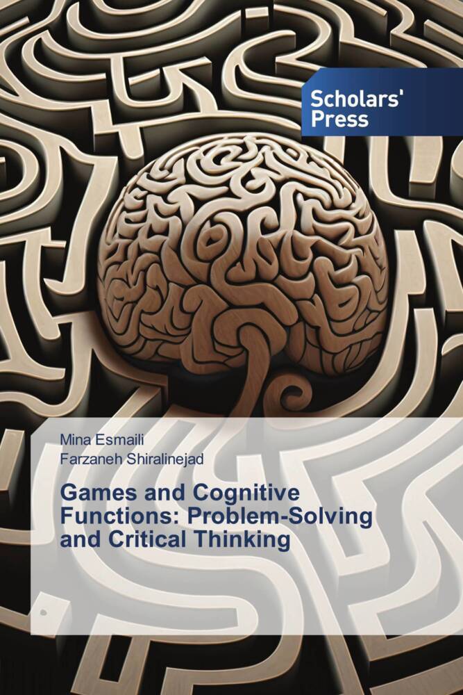 Games and Cognitive Functions: Problem-Solving and Critical Thinking