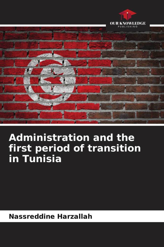 Administration and the first period of transition in Tunisia