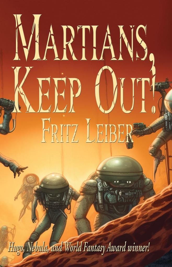 Martians Keep Out!
