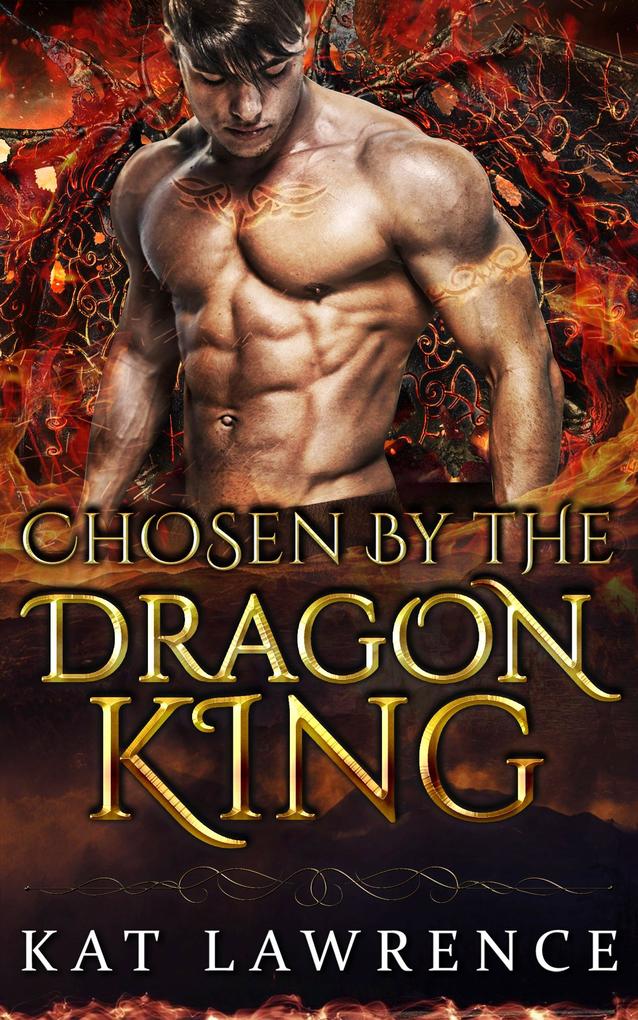 Chosen by the Dragon King