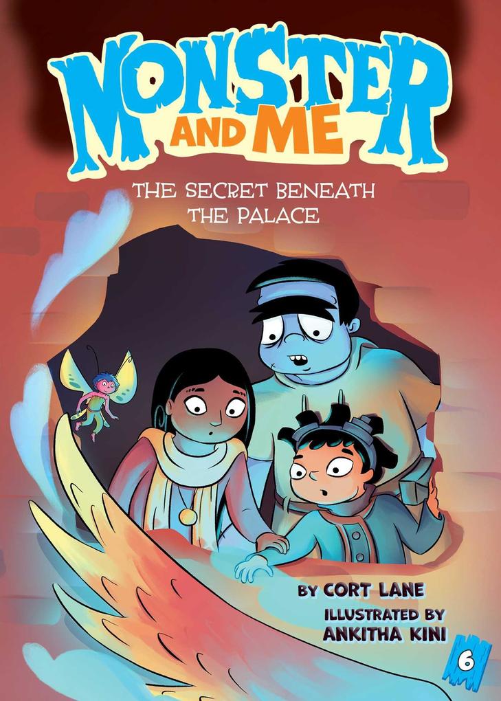 Monster and Me 6: The Secret Beneath the Palace
