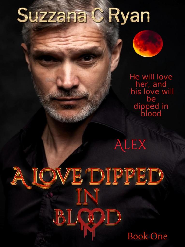 A Love Dipped in Blood (The Elite 100 #1)