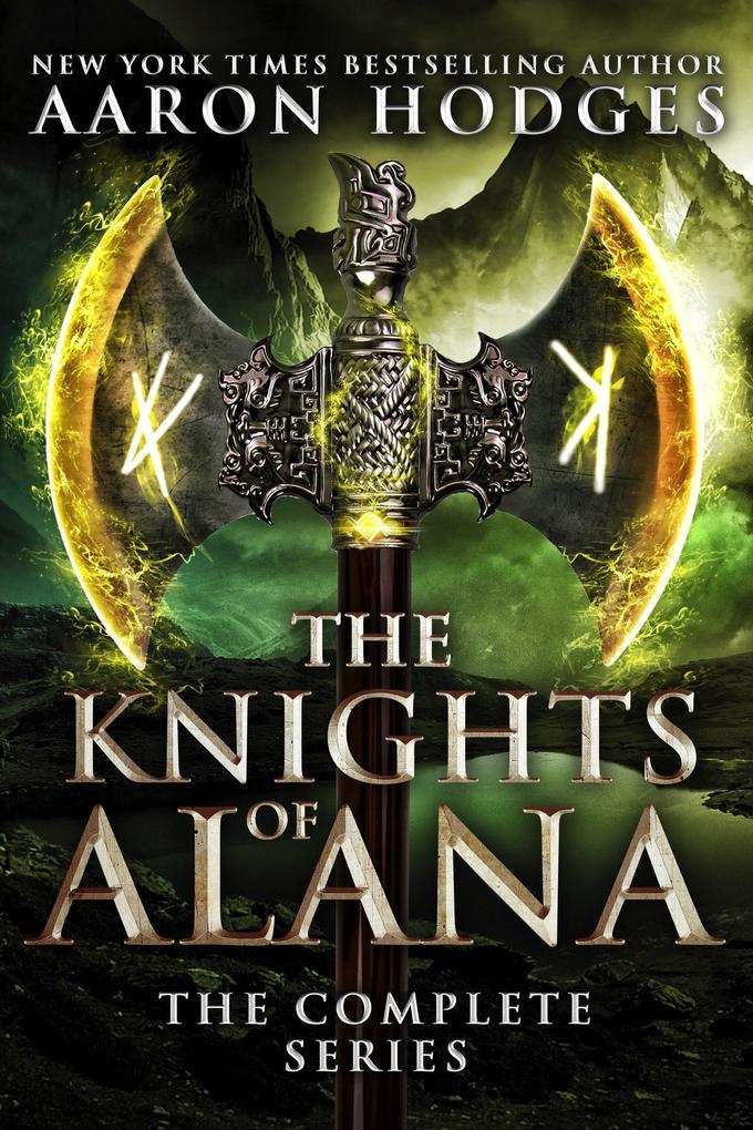 The Knights of Alana: The Complete Trilogy