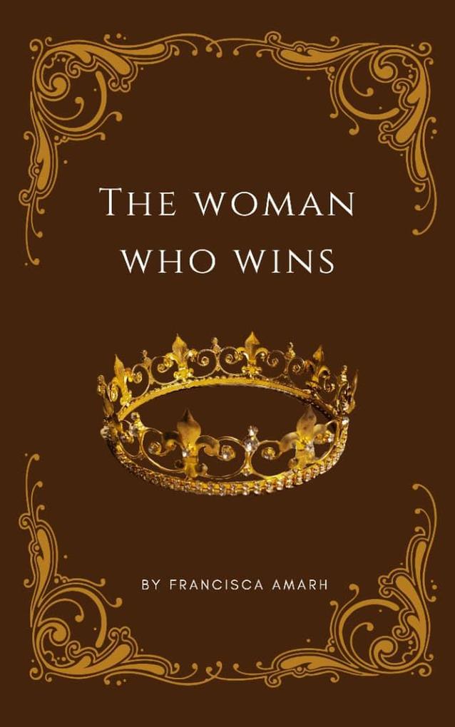 The Woman Who Wins