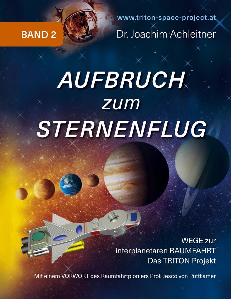 Aufbruch zum Sternenflug Band 2