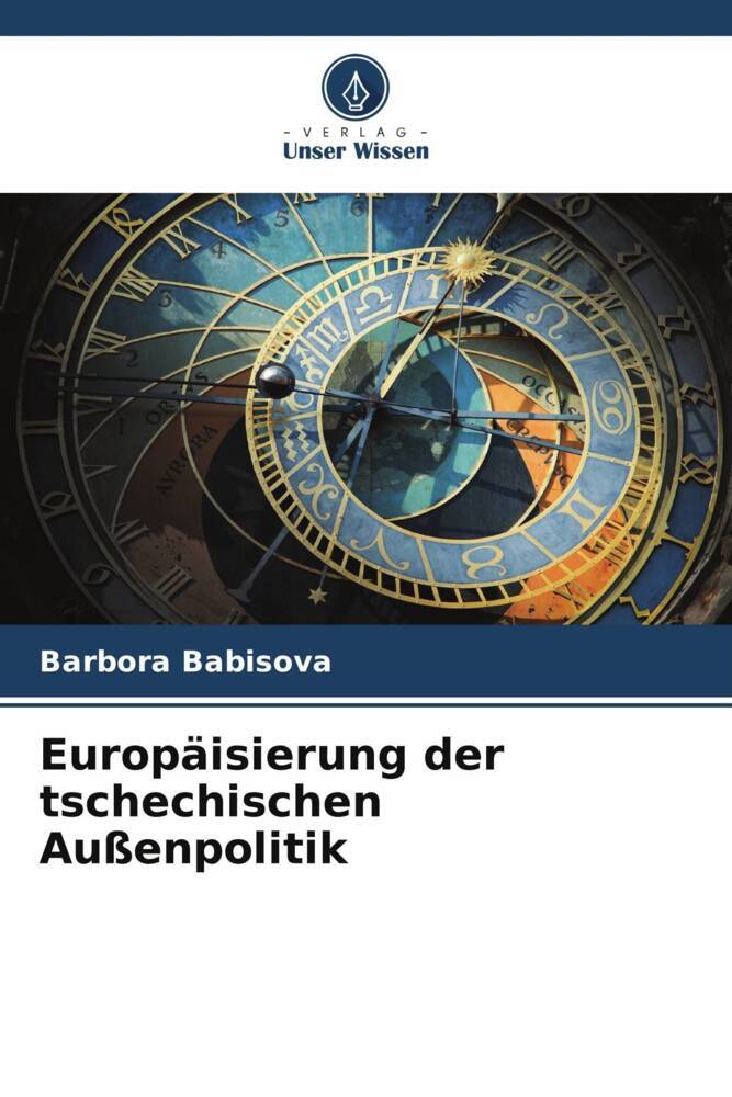 Europäisierung der tschechischen Außenpolitik