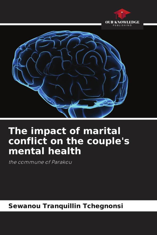 The impact of marital conflict on the couple's mental health