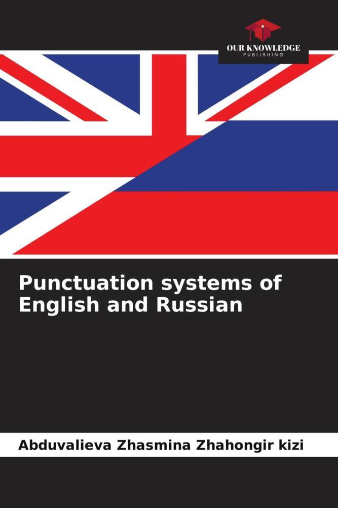 Punctuation systems of English and Russian