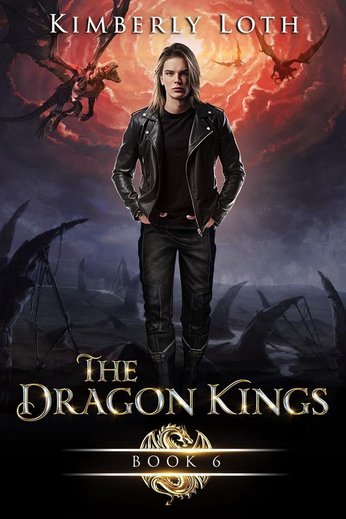 The Dragon Kings Book Six