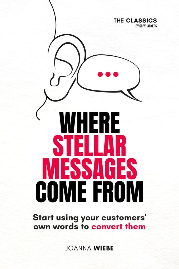 Where Stellar Messages Come From (The Classics by Copyhackers #1)