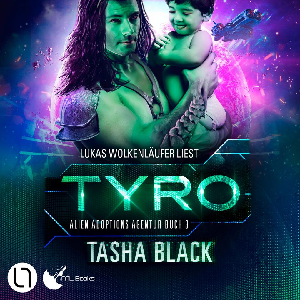 Tyro - Alien Adoptions Agentur Teil 3