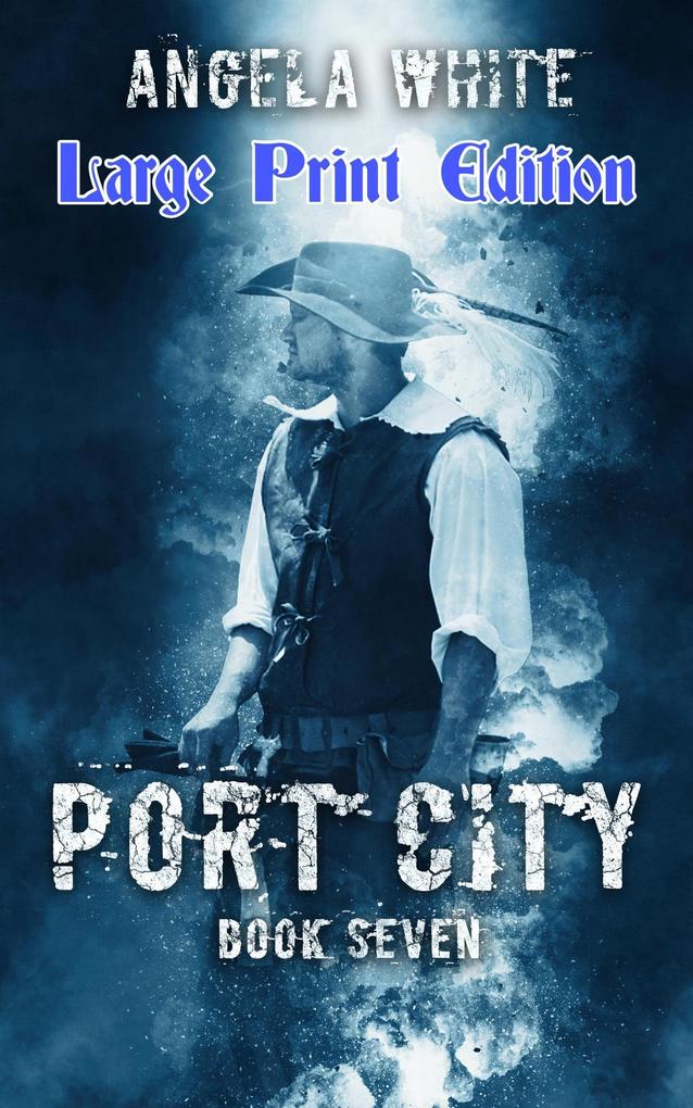 Port City Large Print Edition (AT Large Print Ebooks #7)