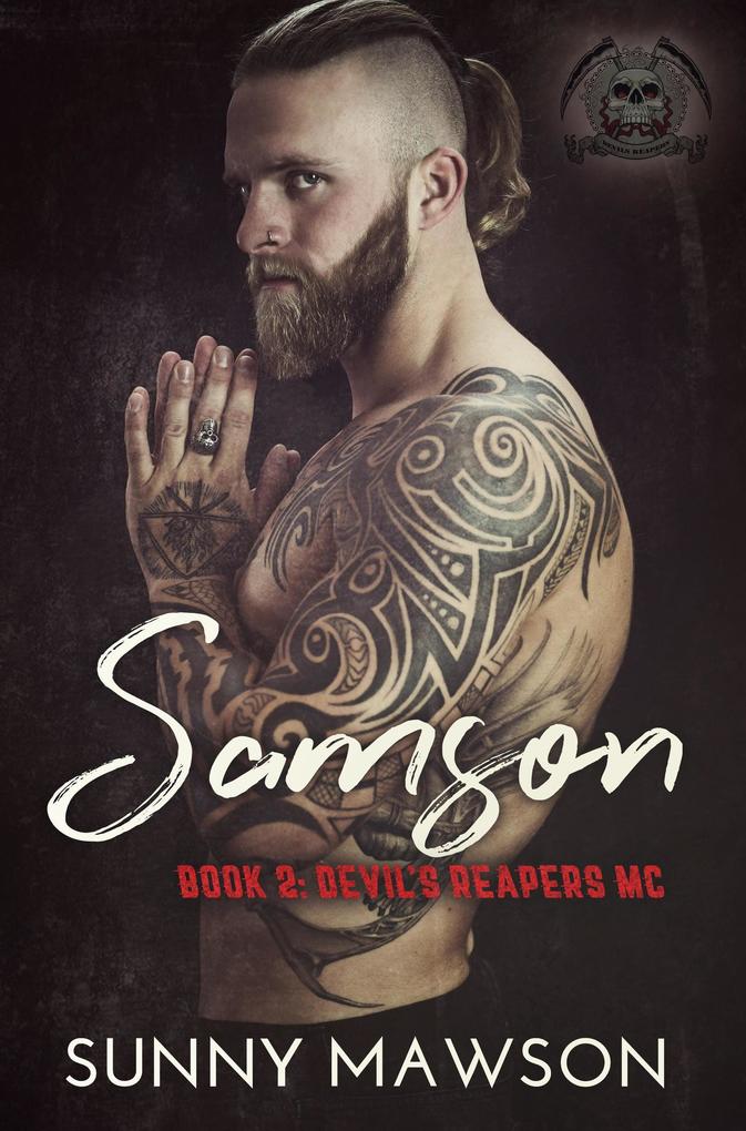 Samson (The Devil‘s Reapers MC)