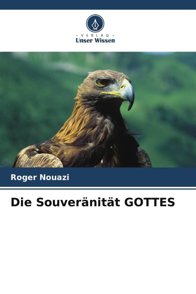 Die Souveränität GOTTES