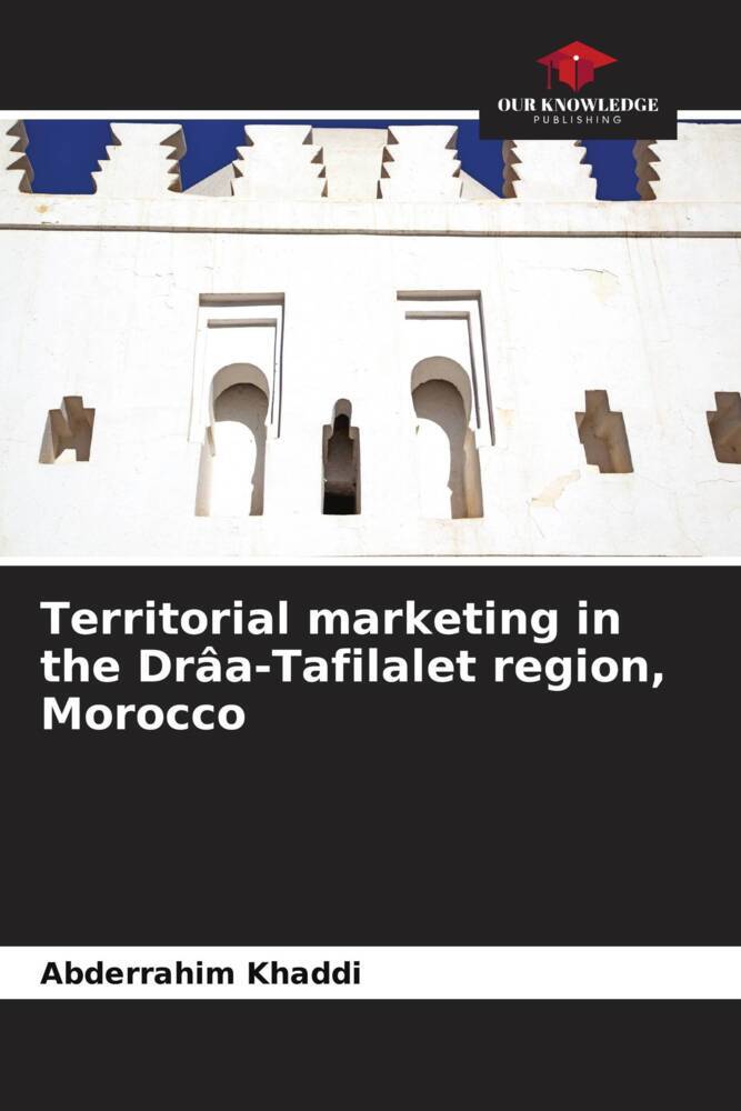 Territorial marketing in the Drâa-Tafilalet region Morocco
