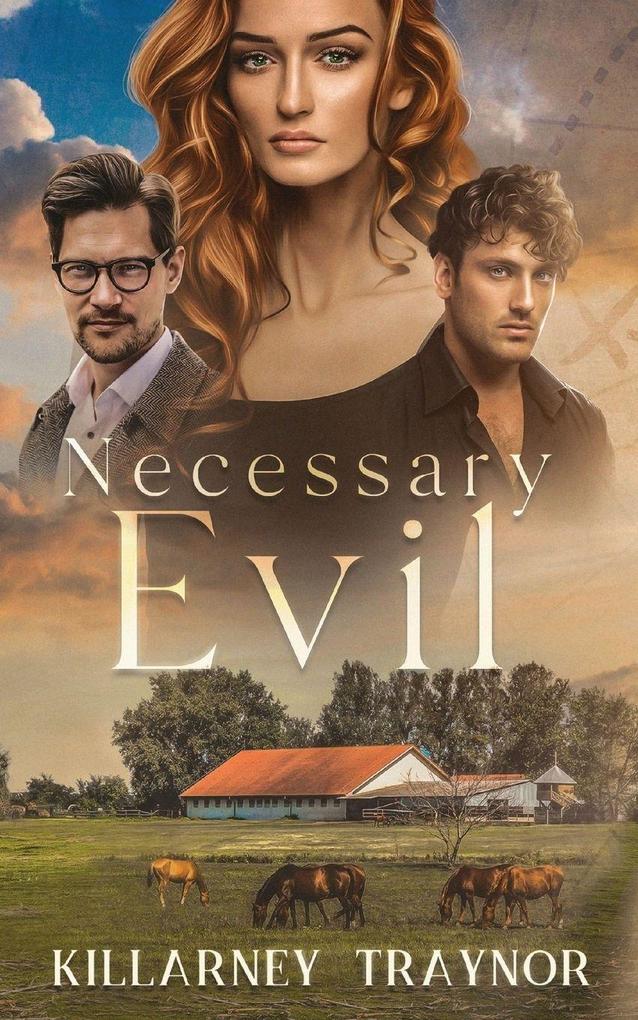Necessary Evil