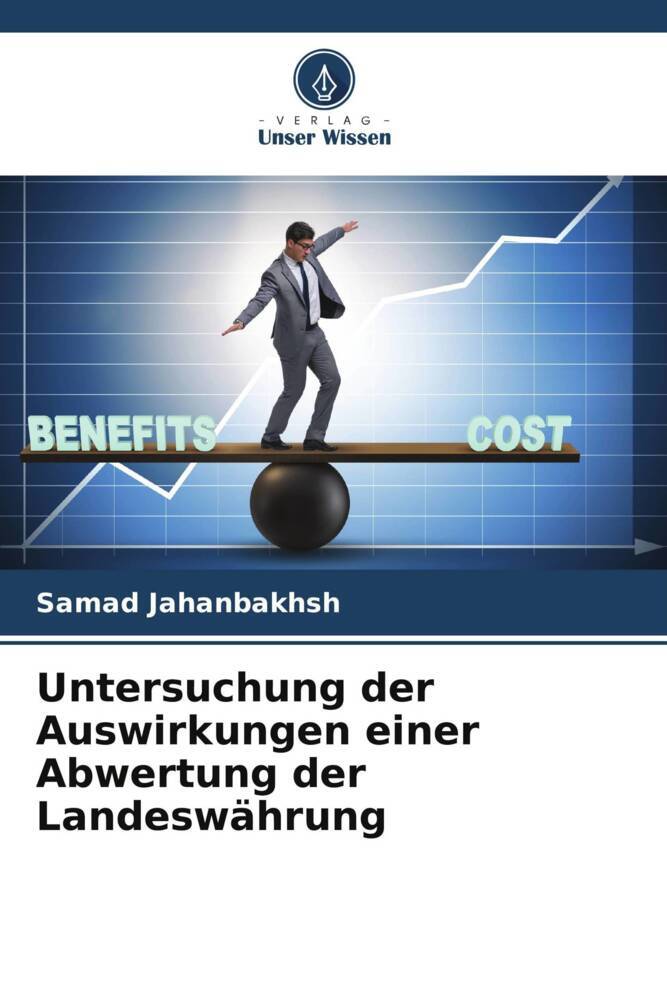 Untersuchung der Auswirkungen einer Abwertung der Landeswährung