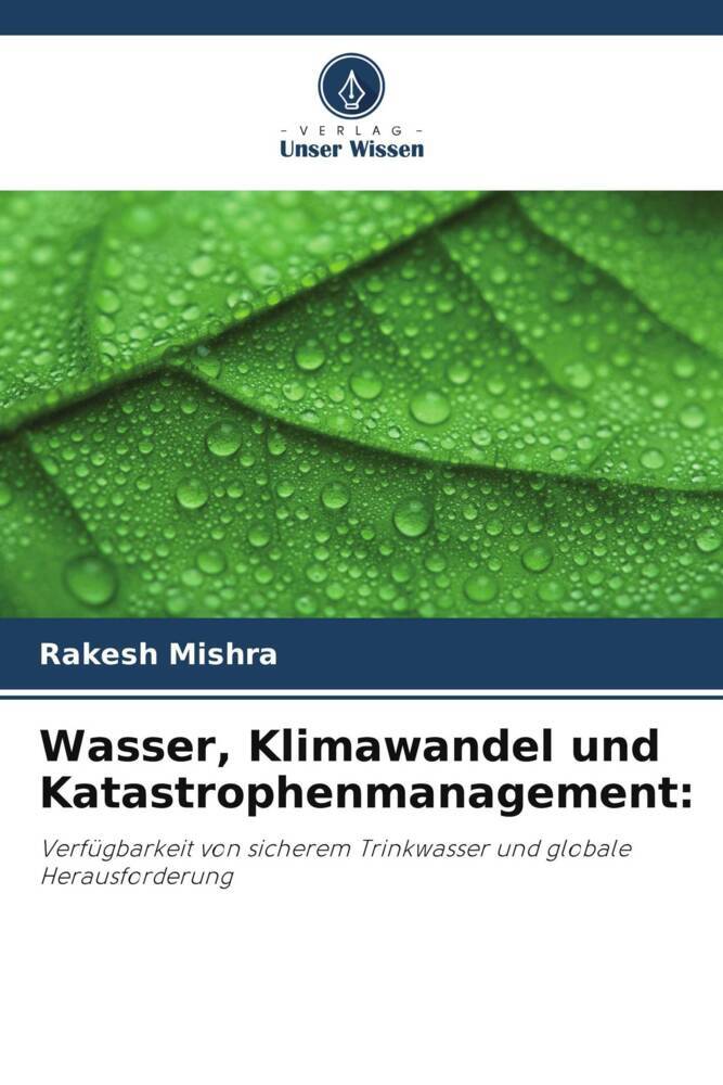 Wasser Klimawandel und Katastrophenmanagement: