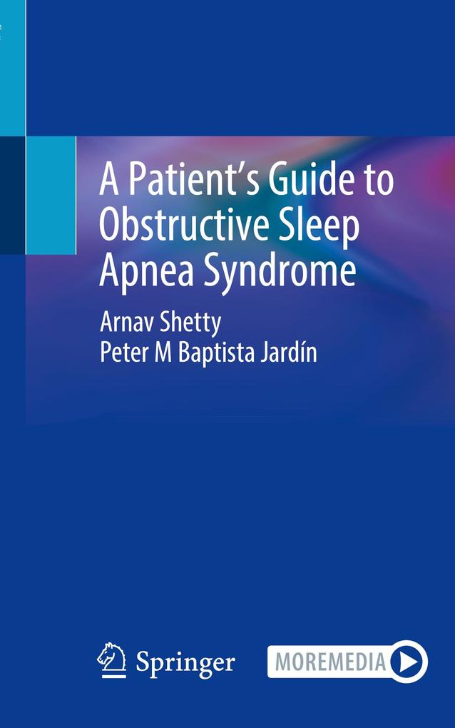 A Patient's Guide to Obstructive Sleep Apnea Syndrome