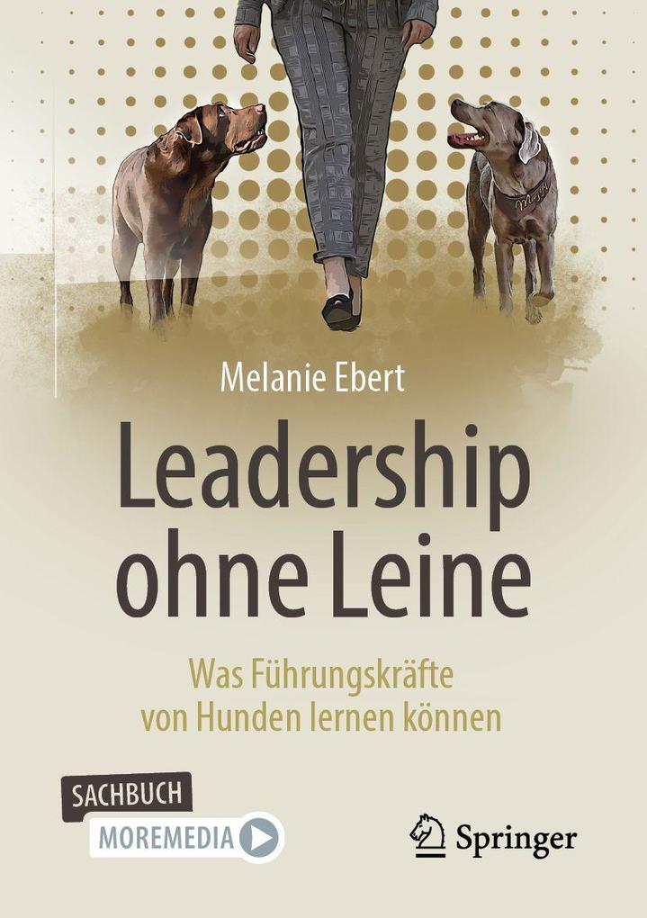 Leadership ohne Leine