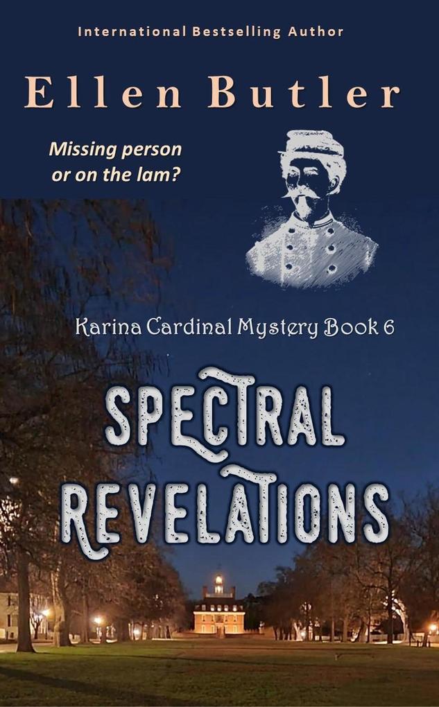 Spectral Revelations (Karina Cardinal Mystery #6)