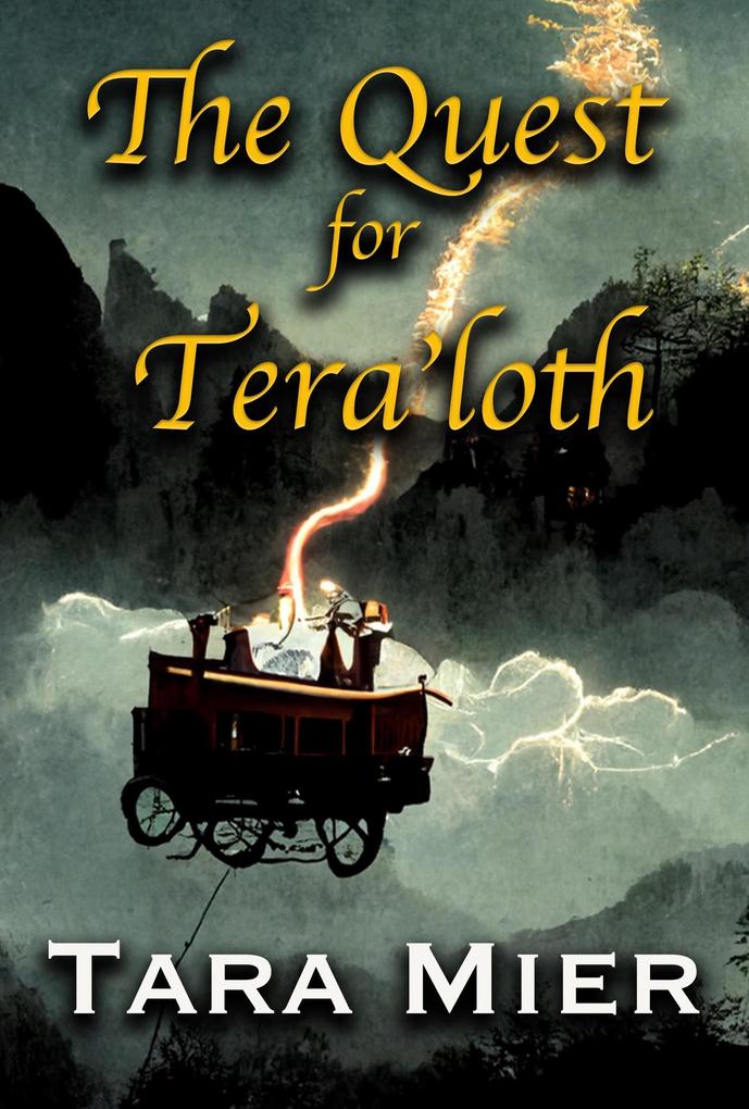 The Quest for Tera'loth