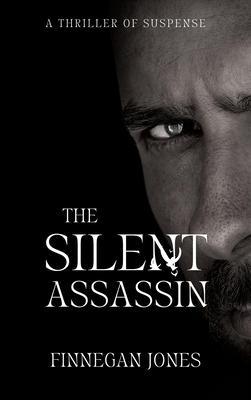 The Silent Assassin