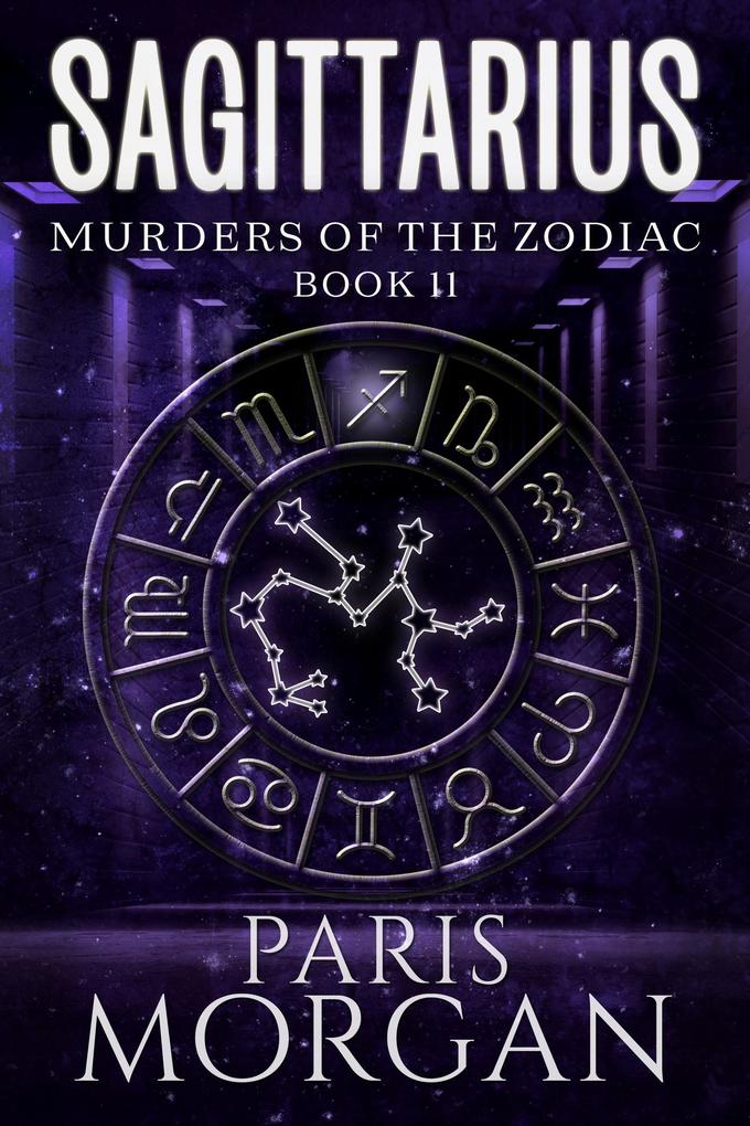 Sagittarius (Murders of the Zodiac #11)