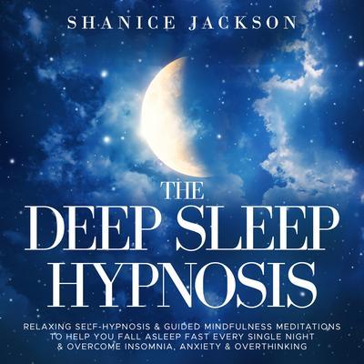 The Deep Sleep Hypnosis