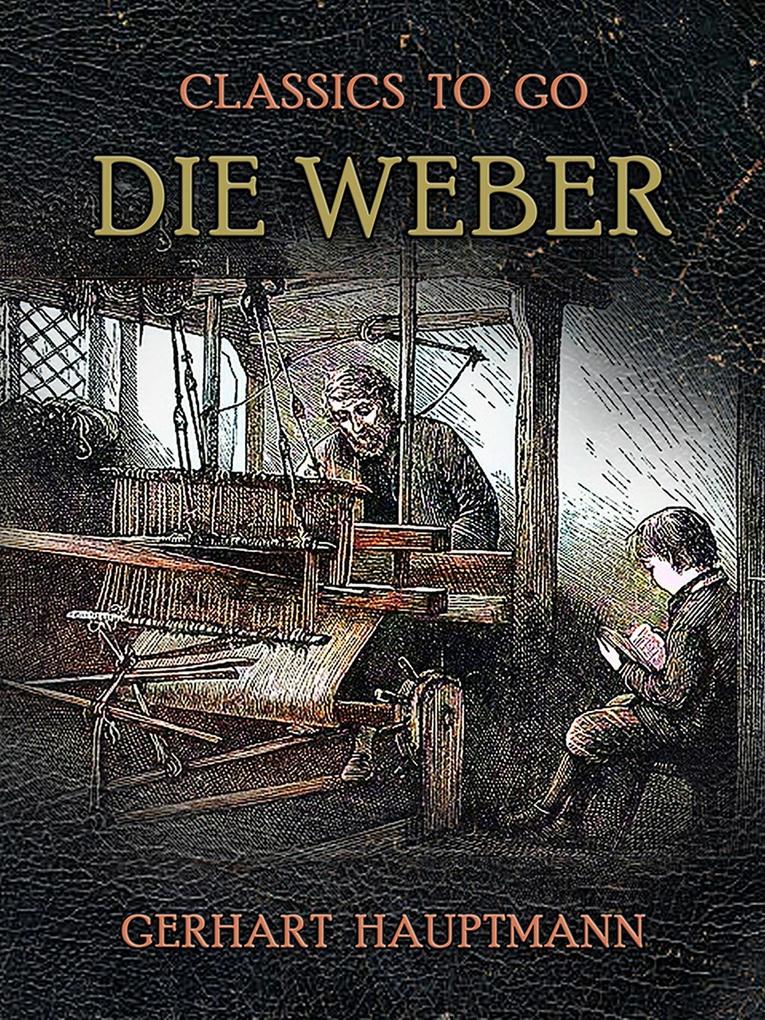 Die Weber