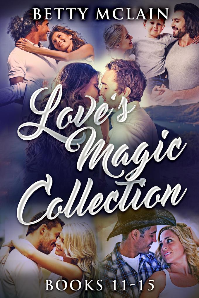 Love‘s Magic Collection - Books 11-15