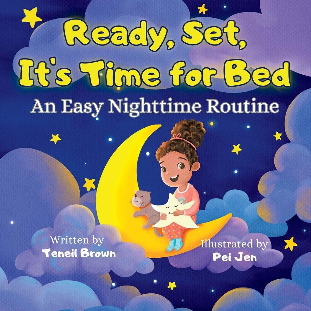 Ready Set It's Time for Bed