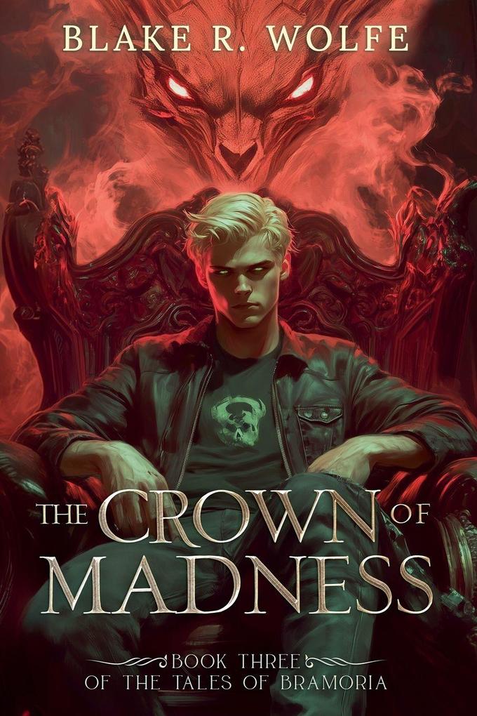 The Crown of Madness