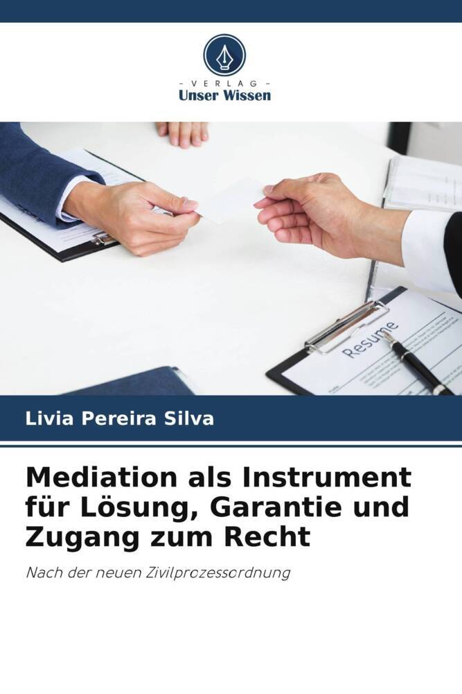Mediation als Instrument für Lösung Garantie und Zugang zum Recht