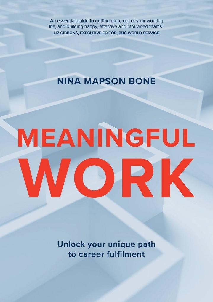 Meaningful Work