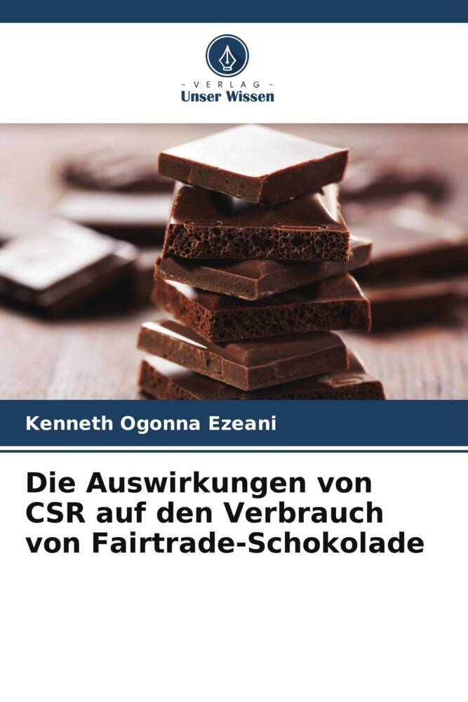 Die Auswirkungen von CSR auf den Verbrauch von Fairtrade-Schokolade