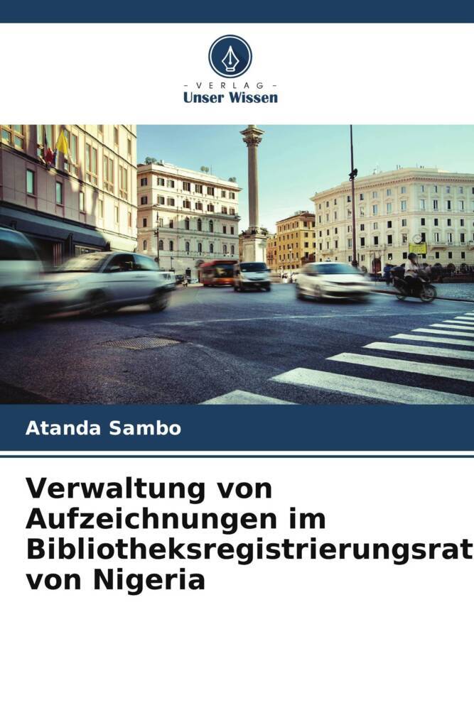 Verwaltung von Aufzeichnungen im Bibliotheksregistrierungsrat von Nigeria