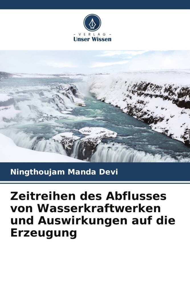 Zeitreihen des Abflusses von Wasserkraftwerken und Auswirkungen auf die Erzeugung