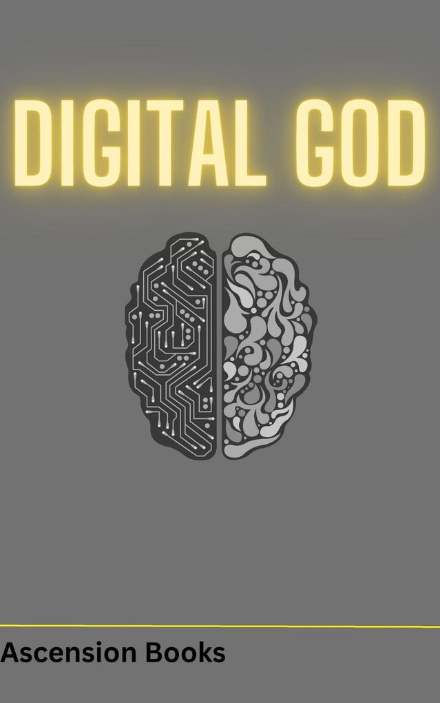 The Digital God