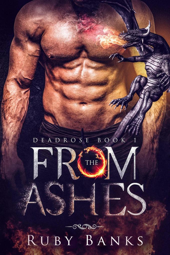 From the Ashes (Deadrose)