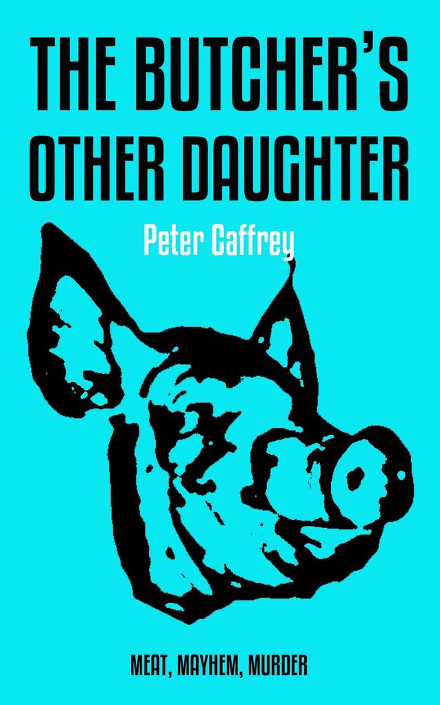 The Butcher‘s Other Daughter