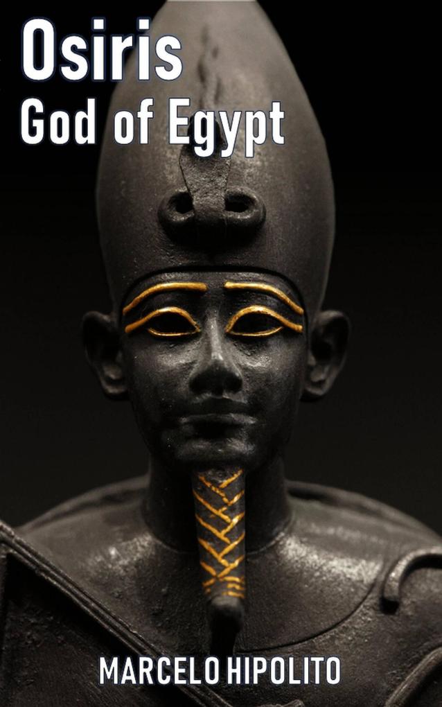 Osiris: God of Egypt
