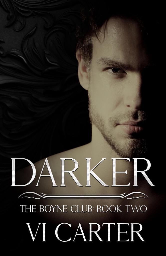 Darker (The Boyne Club #2)