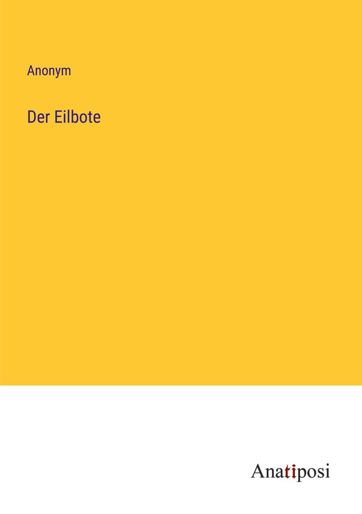 Der Eilbote