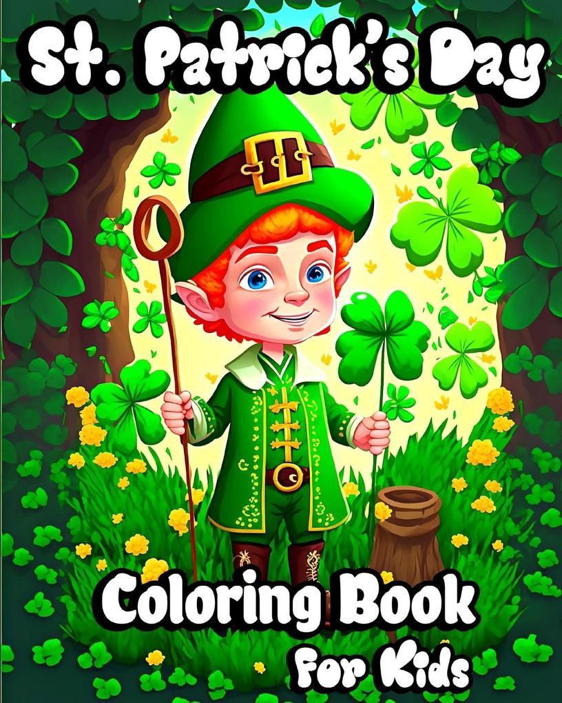 St. Patrick‘s Day Coloring Book for Kids