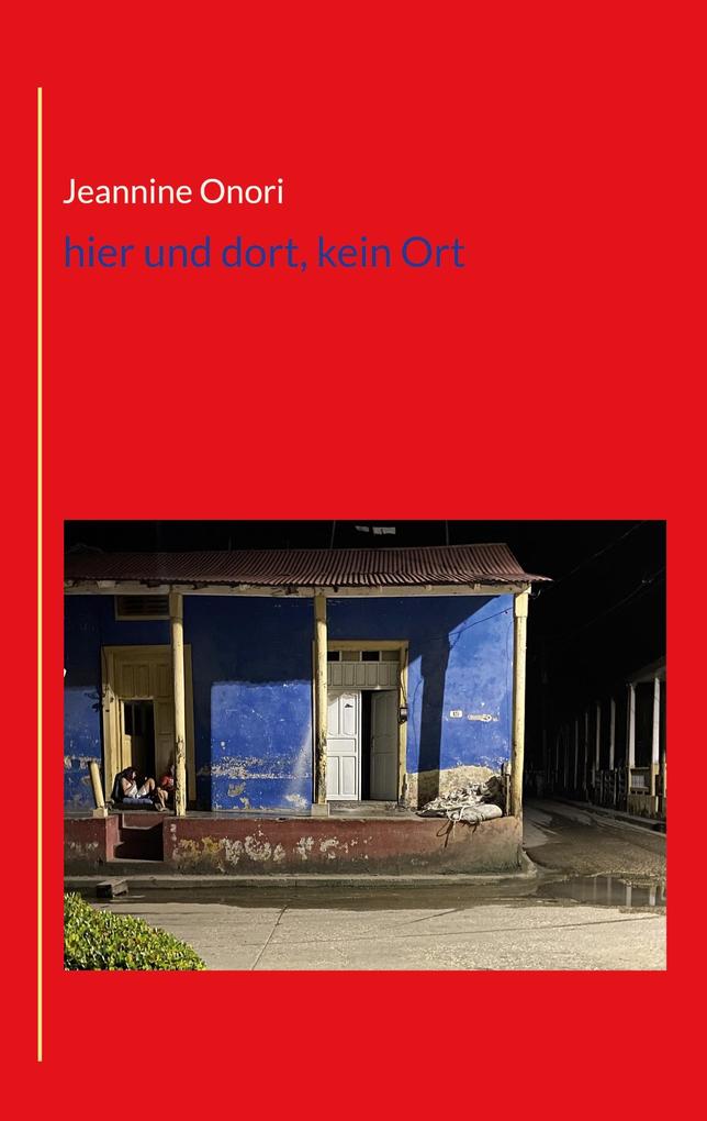 hier und dort kein Ort