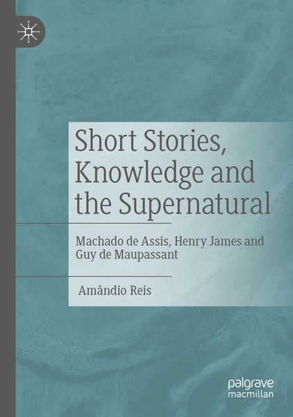 Short Stories Knowledge and the Supernatural