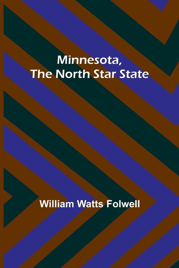 Minnesota the North Star State